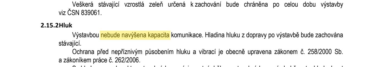Str. 31: výstavbou nebude navýšena kapacita komunikace ani intenzita dopravy